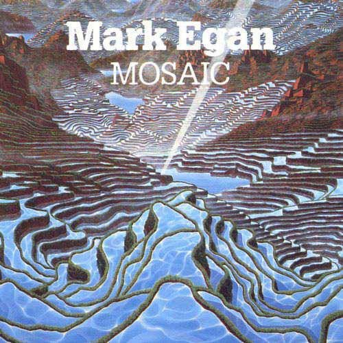 Mark Egan's Mosaic album artwork