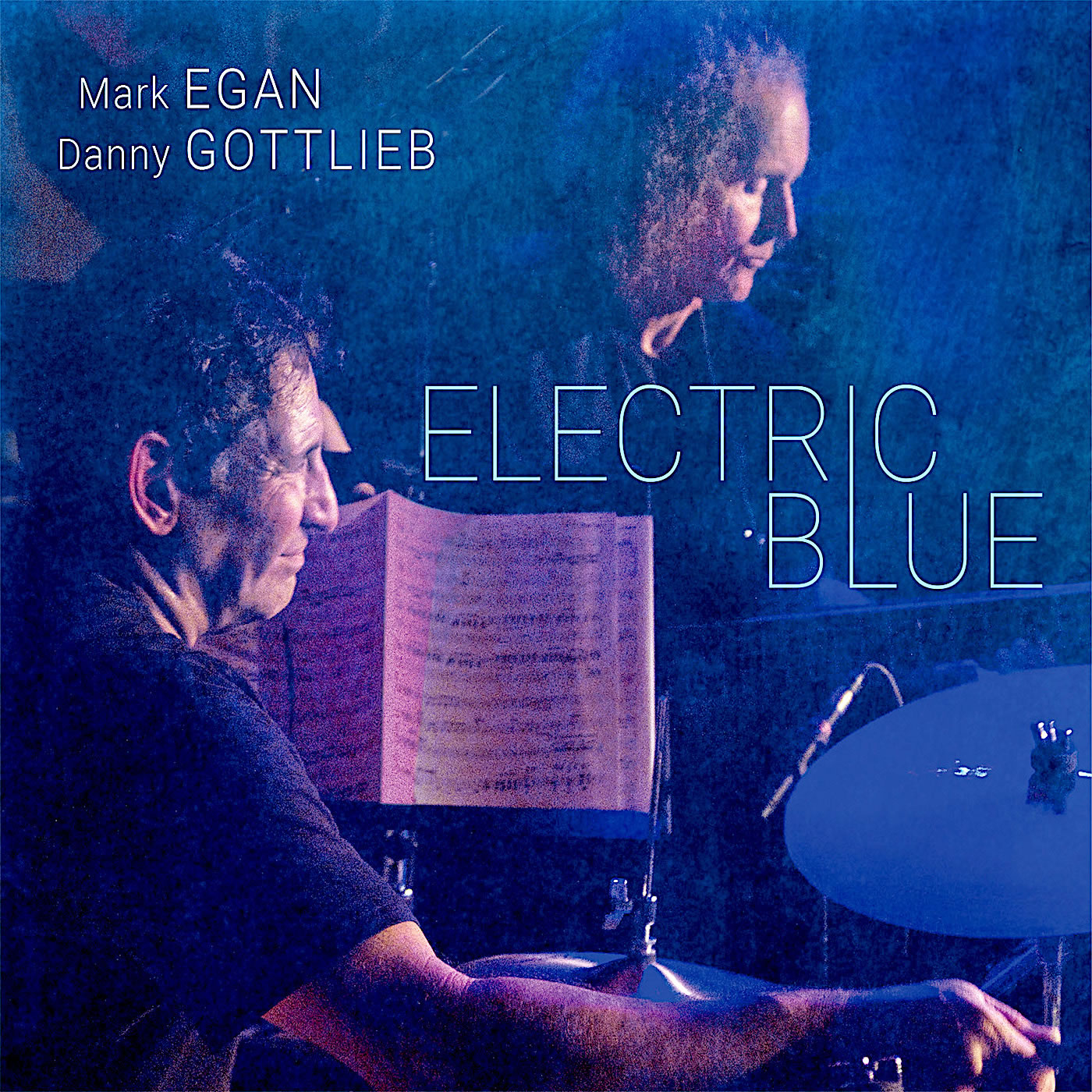 Mark-Egan-Danny-Gottlieb-Electric_Blue_CD_Cover_1400.jpg